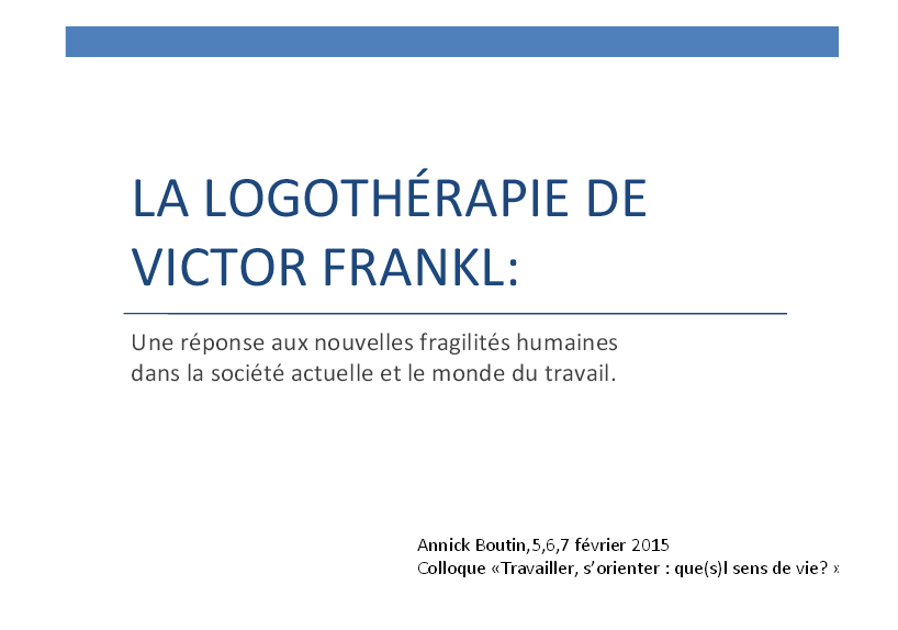 La Logothérapie de Viktor Frankl : une réponse aux nouvelles fragilités humaines dans la société actuelle et le monde du travail ?