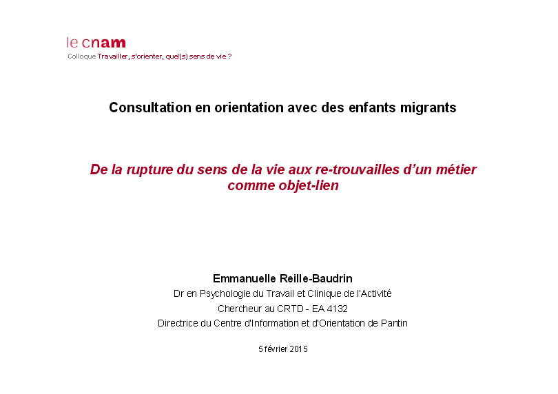      Consultation en orientation avec des enfants migrants : de la rupture du sens de la vie aux re-trouvailles d’un métier comme objet-lien